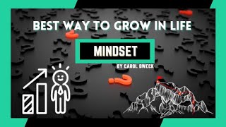 Great Way to Grow in Life | Mindset book Summary in Hindi |