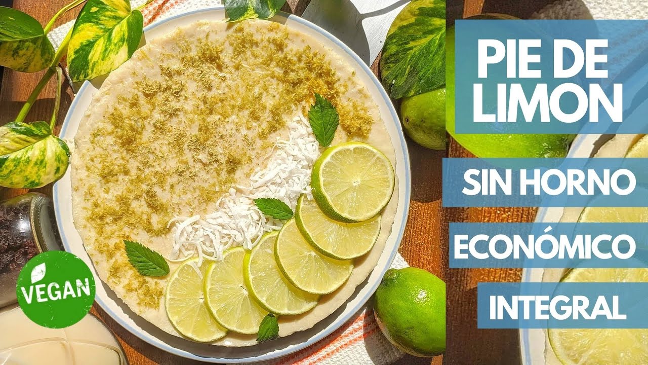 PIE DE LIMON VEGANO 🍋🥧 YouTube