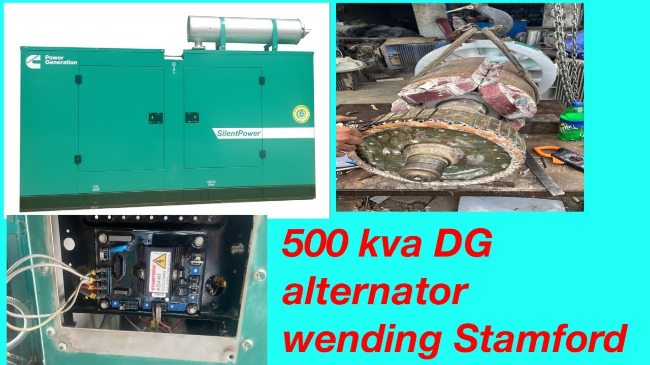500 kva cominsh, Stamford alternator DG ￼ rewinding ￼