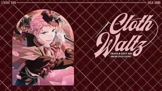 Download Lagu [Vietsub] Cloth Waltz - Itsuki Shu MP3
