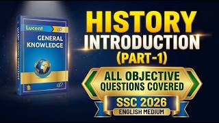 Lucent Objective History Ch 1: Introduction MCQs | All Questions | SSC 2026