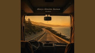 Dünya Dönsün Dursun