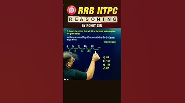 🔥NUMBER SERIES | REASONING BY ROHIT SIR | #shorts #ssc #rrbntpc #ntpc_exam #radianmensa