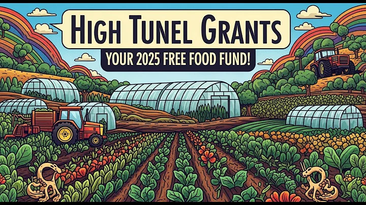 Unlock Free Food: 2026 High Tunnel Grants Explained