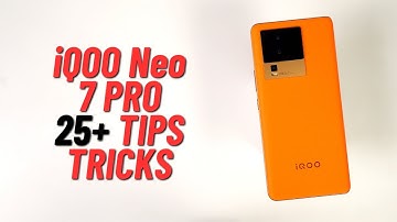 iQOO Neo 7 Pro 25+ Tips and Tricks