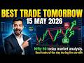 NIFTY 50 Today Market Analysis  | 15 May 2026 Morning Trading Setup | Best Live Trade - Must Watch