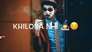 Teri tijori ka sona nahi dil hai hamara khilona nahi sad whatsaap status with lyrics