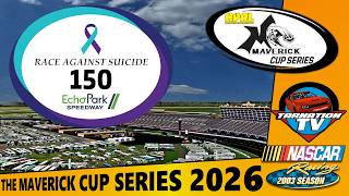 Race Against Suicide 150 / HVRL Maverick Cup Series 2026 Race 20 of 26 / Season 6