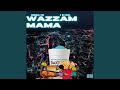 WAZZAM MAMA (feat. Cdareal)