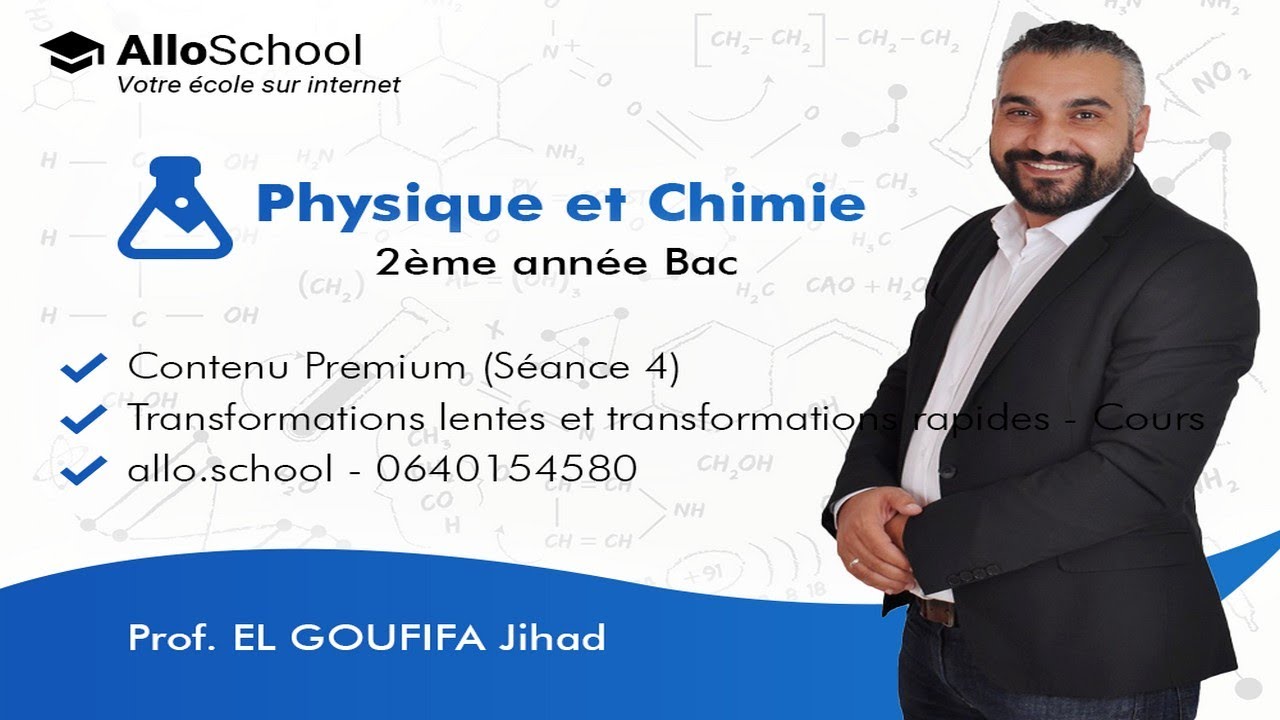 PC 2Bac - 4: Transformations lentes et transformations rapides (Cours)