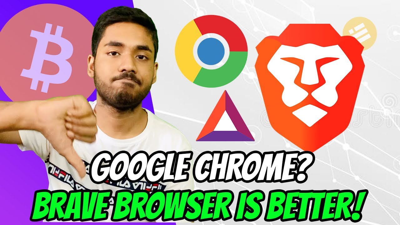 Chrome vs Brave Browser | Why Brave is the best in 2021 & 2022?