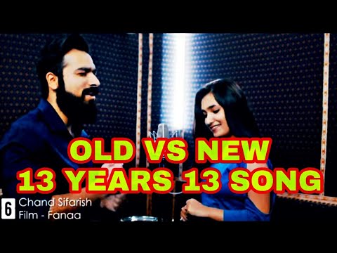 OLD VS NEW ||13 YEARS 13 SONG || 2006 TO 2018||ABHISHEK RAINA ||KUHU GRACIA FT||