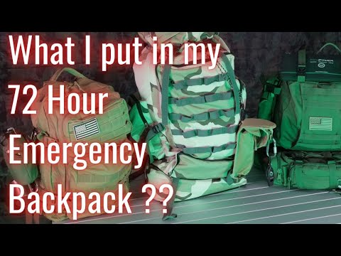 What I put in my 72 Hour Emergency Backpack