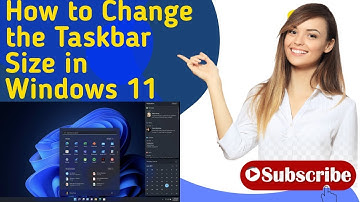 How to Change Size of Taskbar in Windows 11