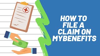 How to File a Claim on MyBenefits