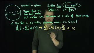 A Related Rate Problem for a Melting Spherical Snowball