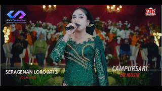 Seragenan  Loro Ati2  Voc Rosi  Dk Musik  Nns Productions