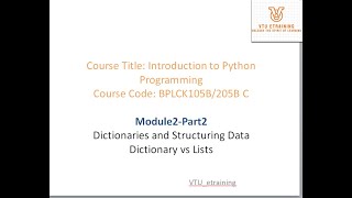 Lecture25: Module2| Python Dictionary, Dictionary vs lists-Part1|BPLCK105B/205B