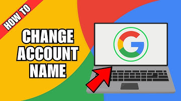 How To Change Google Account Name on PC 