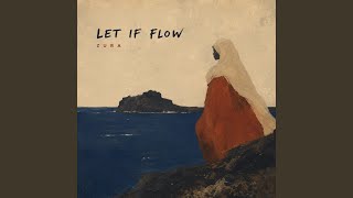 Let it flow