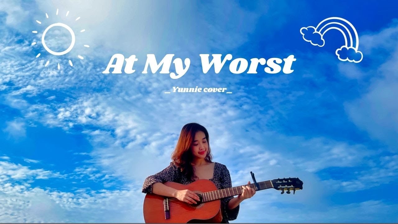 At My Worst - Pink Sweat$  | Yunnie cover 🎵 (with Lyrics)