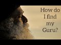 How do i find my guru sadhguru answers  the mystic guru