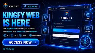KINGFY WEB IS HERE 🚀 | The SuperApp Is Now in Your Browser screenshot 3