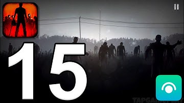 Into The Dead - Gameplay Walkthrough Part 15 - Classic (Trial of The Dead) (iOS, Android)