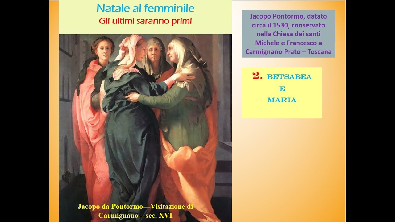 NATALE AL FEMMINILE - Gli ultimi saranno i primi: Betsabea e Maria
