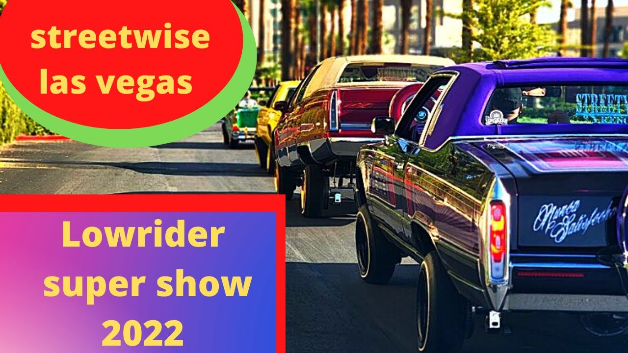 Lowrider Super Show Las Vegas 2022