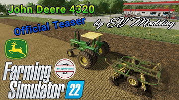 John Deere 4320 Official Teaser Trailer by EY Modding|𝗙𝗦𝟮𝟮|