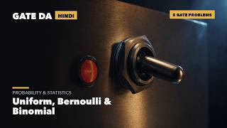 Uniform, Bernoulli & Binomial — 5 GATE PYQs Solved | GATE DA 2027 in Hindi