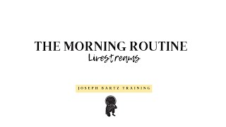 THE MORNING — Movement with Joseph Bartz #226