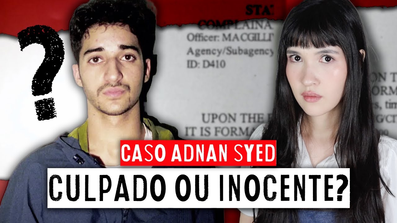 O ASSASSINATO que DIVIDIU A INTERNET por 25 anos | Adnan Syed: INOCENTE OU CULPADO?