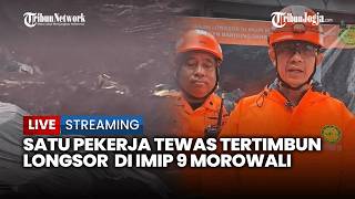 🔴 DETIK-DETIK BENCANA LONGSOR DI IMIP 9 MOROWALI, 1 PEKERJA TEWAS TERTIMBUN LONGSORAN screenshot 5