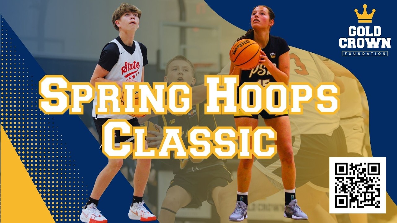 2026 Spring Hoops Classic - YouTube
