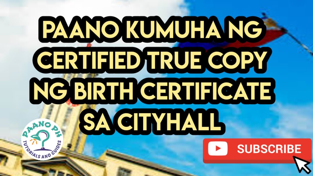 Paano Kumuha Ng Certified True Copy Ng Birth Certificate Sa Cityhall Paano Kumuha Ng Certified True Copy Ng Birth Certificate Sa Cityhall