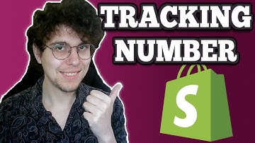 How To Add Tracking Number On Shopify