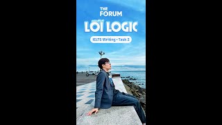 Hướng dẫn cách xử lý lỗi logic trong Writing Task 2 IELTS | THE FORUM CENTER