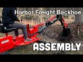 Assembling a Harbor Freight towable backhoe trencher