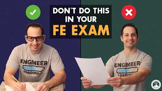 3 Mistakes You Should Never Make in Your FE Exam