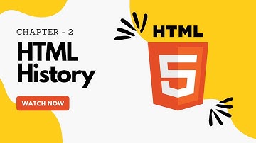 HTML History - Learn HTML From Scratch | Chapter-2 | Beginner