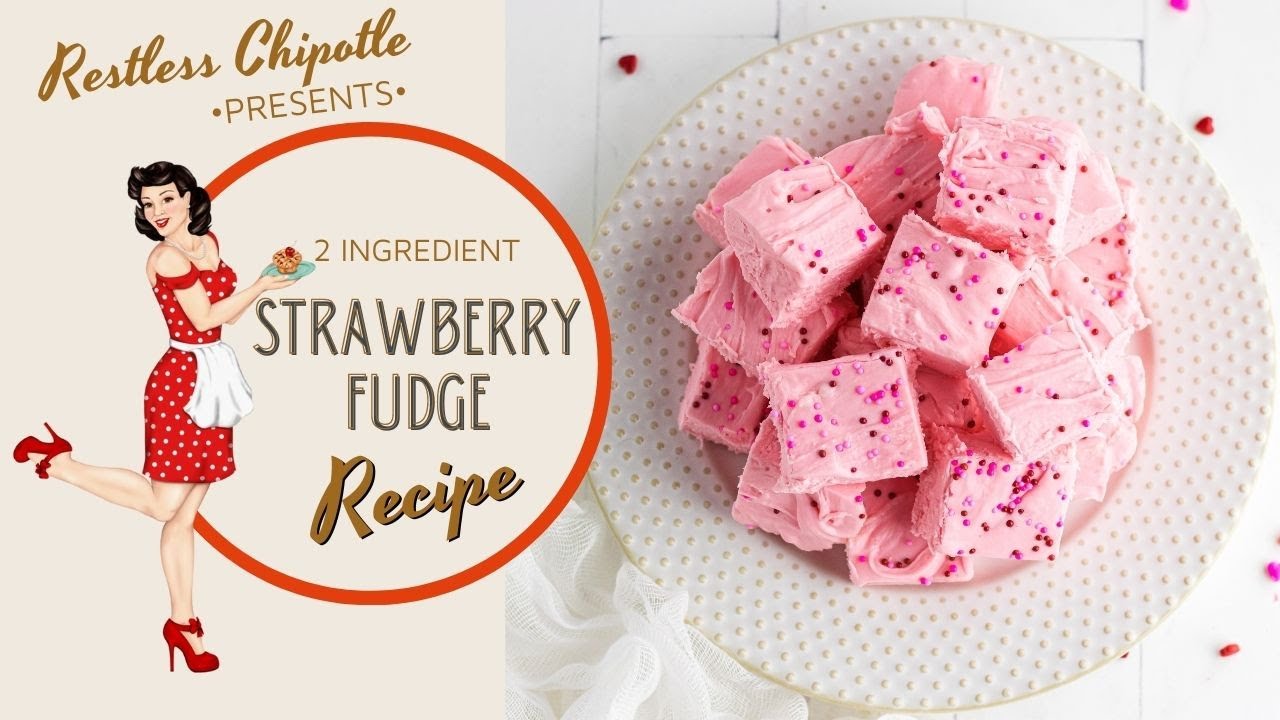 2 Ingredient Fudge| Desserts| Restless Chipotle - YouTube