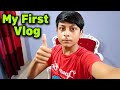 My First Vlog 🥹|| Arham bhai official