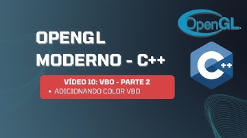 Vídeo 10: OpenGL Moderno - VBO para as cores do Triângulo