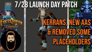 Launch Day Patch 7/28, Kerrans, new AAs, & more #everquest Legends
