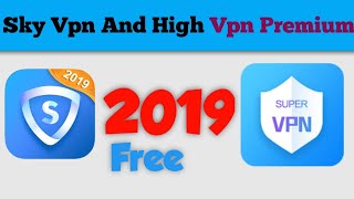 how To Create Sky vpn High Vpn  VIP Account Free | 2019 screenshot 5