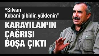 Karayılanın Silvan Kobani Gibidir, Yüklenin Çağrısını Güvenlik Güçleri Boşa Çıkardı