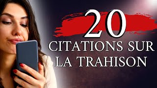 Citations Sur La Trahison | 20 Phrases à Connaitre De Toute Urgence !