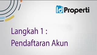 1. Cara Mendaftar di IDProperti.com | Pasang Iklan Jual & Sewa Properti